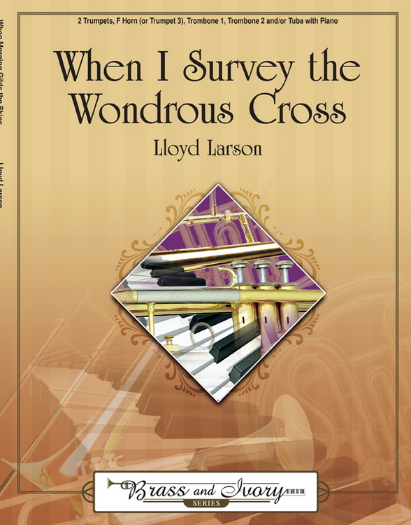 When I Survey the Wondrous Cross