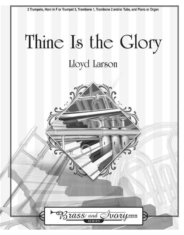Thine Is the Glory